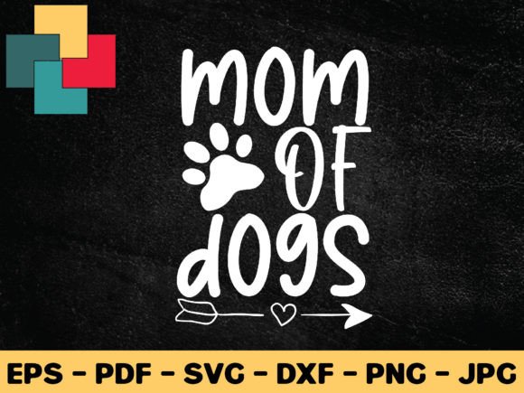 A Practical Review of the Mom of Dogs SVG Design