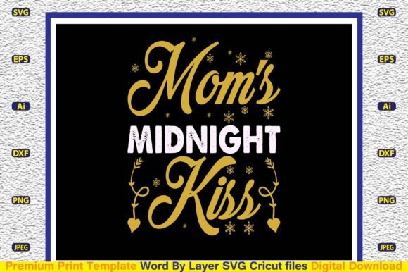 Evaluating Mom's Midnight Kiss SVG for Embroidery Projects
