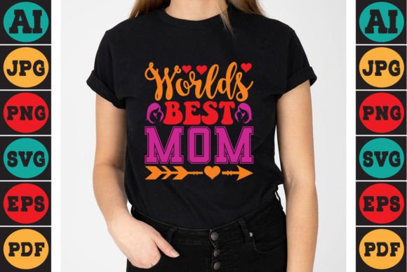 Evaluating Worlds Best Mom Mother's Day SVG Design