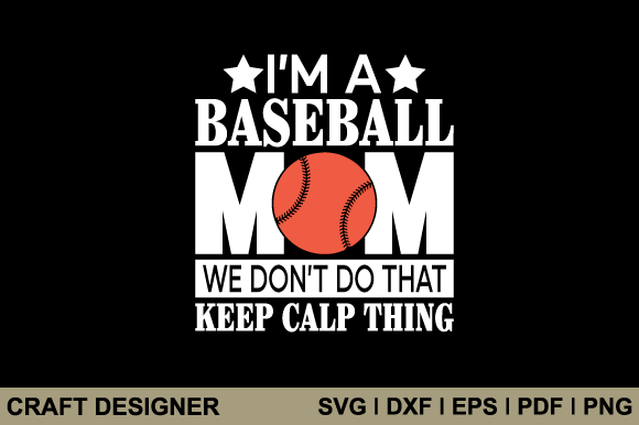 I'm a Baseball Mom: A Simple Design for Big Impact