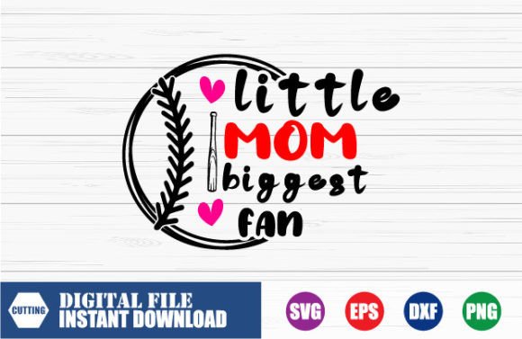 Little Mom Biggest Fan Baseball Embroidery Design